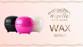 Point Styling dengan Nigelle Dressia Wax Collection [upl. by Mirilla606]