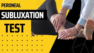 Peroneal Subluxation Test Video Demonstration [upl. by Oicirtap]