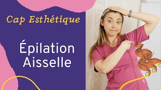 CAP Esthétique 2021  protocole pour lépilation des aisselles [upl. by Alset]