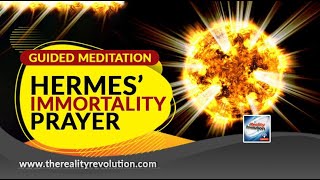 Guided Meditation Hermes Immortality Prayer [upl. by Anitnerolf]