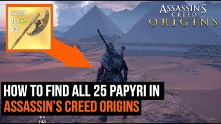 How To Find All 25 Papyri in Assassins Creed Origins [upl. by Aisorbma]