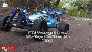 FTX Vantage 2 0 amp WL Toys 124019 on the Track [upl. by Cosme]