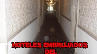 hoteles embrujados del mundo parte 1 [upl. by Eidnil]