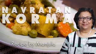 Navratan Korma  Navratan Korma Recipe  Vegetable Korma by Manjula [upl. by Manoop]