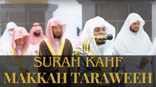 Beautiful Recitation of Surah Kahf  Sheikh Yasser alDosari  Makkah Taraweeh 1443 [upl. by Gusty648]