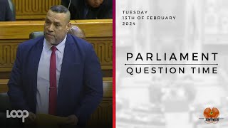 Parliament Question Time  Tuesday 13th of February 2024 [upl. by Ylim839]