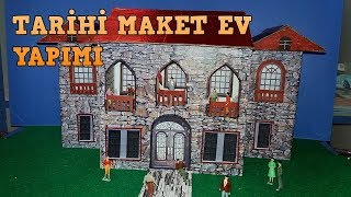 TARİHİ EV MAKETİ YAPIMI MODEL HOUSE DIY [upl. by Decca]