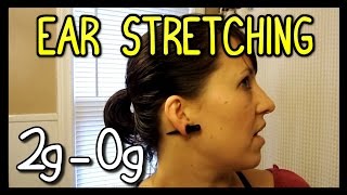 Ear Stretching First Time 2G to 0G 📍 How To With Kristin [upl. by Dion]