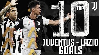 Juventus vs Lazio  Top 10 Juventus Goals  Dybala Ronaldo Pjanic Tevez amp More [upl. by Eiroc]