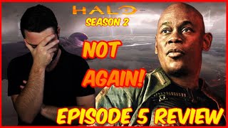 Halo Season 2 Episode 5 Review  WTF WAS THIS EPISODE [upl. by Erait226]