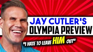 Jay Cutlers COMPREHENSIVE Olympia Preview Top6 Prediction [upl. by Horton]