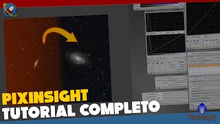 PixInsight  Tutorial di base per elaborazione completa con reflex ITALIANO [upl. by Almita]