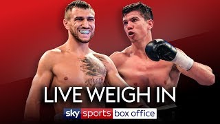 LIVE WEIGH IN Vasiliy Lomachenko vs Luke Campbell amp Hughie Fury vs Alexander Povetkin [upl. by Rebmac134]