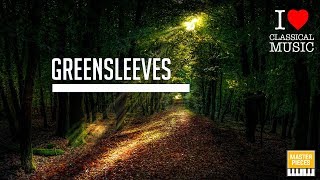 GREENSLEEVES MÚSICAS CLÁSSICAS MAIS CONHECIDAS 🎵 [upl. by Joly]