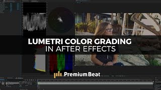 Color Grading with Lumetri in After Effects  PremiumBeatcom [upl. by Atenek]