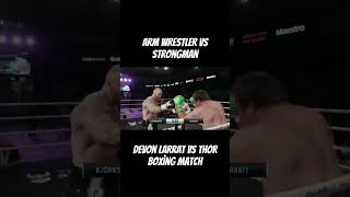 Devon larratt vs thor boxing match phonk armwrestling powerlifting strongman boxingshortsedit [upl. by Giule200]