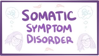 Somatic symptom disorder  causes symptoms diagnosis treatment pathology [upl. by Ecnarretal]