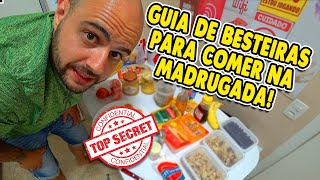 GUIA DE BESTEIRAS PARA COMER NA MADRUGADA  O VÍDEO MAIS ALEATÓRIO DO CANAL [upl. by Gaither45]