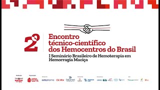 Plasma Brasileiro Para Produção de Hemoderivados  Problemas e Soluções  Visão da Hemobrás [upl. by Eelek961]