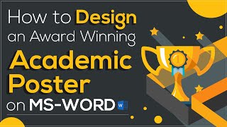 How to make an Academic Poster in MS Word 6 Simple Steps for Perfection [upl. by Alberik]