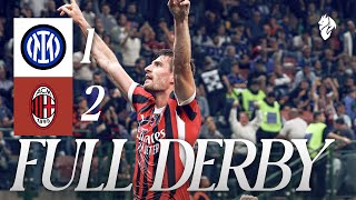 The derby is Rossonero Pulisic and Gabbia goals  Inter 12 AC Milan  Full Match  Serie A 202425 [upl. by Norda]