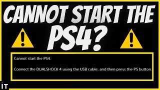 HOW TO FIX CANNOT START PS4 Easy Method [upl. by Yemiaj]