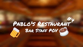 Pablos Restaurant Bartender 4 POV [upl. by Ardeid]