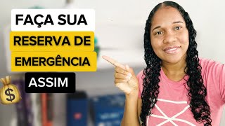 Onde investir A RESERVA DE EMERGÊNCIA Para que serve [upl. by Meihar]