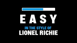 Lionel Richie  Easy Karaoke [upl. by Selma96]