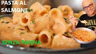 PASTA al SALMONE SENZA PANNA ma CREMOSA pasta al salmone [upl. by Swartz]