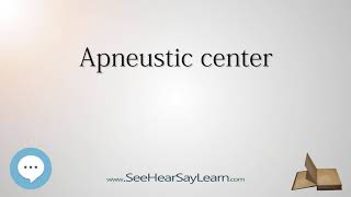 Apneustic Center  Know It ALL 🔊✅ [upl. by Anala958]