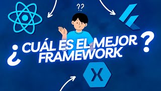 Xamarin VS Flutter VS React Native ⚔️ La comparación definitiva [upl. by Leikeze614]