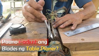 How to Adjust The Blades of a Table Planer  Jointer Blade Adjustment [upl. by Niawtna]