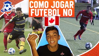 COMO CONSEGUI UM TIME PRA JOGAR FUTEBOL NO CANADÁ  Desimportados [upl. by Eednak]