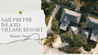 SAii Phi Phi Island Village Resort  Room Tour [upl. by Madaras]