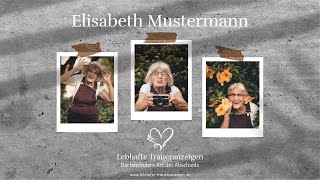 Elisabeth Musterfrau  Lebhafte Traueranzeigen [upl. by Sihtam699]