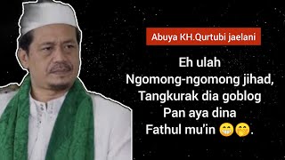 CERAMAH ABUYA QURTUBI JAELANI DI PONPES ALFUTUHAT GARUT [upl. by Mafalda]