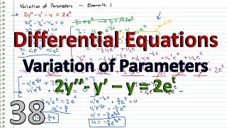 Differential Equations  38  Variation of Parameters Nonhomogeneous [upl. by Banky314]