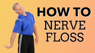 How to Perform Nerve Flossing For A Pinched Nerve In Your Neck Median Ulnar or Radial [upl. by Osicnarf]