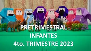 PRETRIMESTRAL  INFANTES  4TO TRIMESTRE 2023  MINISTERIO INFANTIL [upl. by Kelly643]