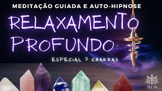 🌀RELAXAMENTO TOTAL  MEDITAÇÃO GUIADA E AUTOHIPNOSE  Ativação 7 CHAKRAS  Equilíbrio Sono 432Hz🌀 [upl. by Falcone]