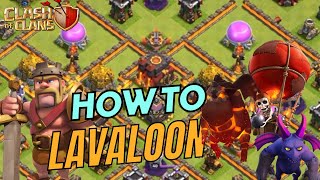 How to LavaLoon  TH10 Attack Strategy  TH 10 LaLo 3 Star Clash Of Clans [upl. by Ennaisoj]