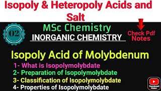 Isopoly Acid of Molybdenum  Prepration amp Classification amp Properties •Msc CHEMISTRY Complete Notes [upl. by Burris]