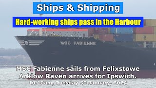 MSC Fabienne sails from Felixstowe as Arklow Raven arrives for Ipswich 30 January 2023 [upl. by Vassar]