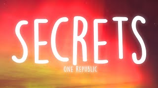 One Republic  Secrets Lyrics [upl. by Assena]