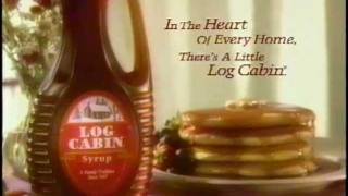 Log Cabin syrup heart of the home commercial 1997 [upl. by Iak56]