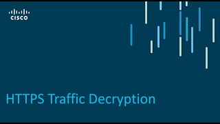 HTTPS Traffic Decryption  Part 4  Deploying Cisco Web Content Security [upl. by Quincey640]