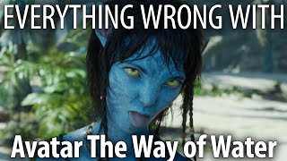 Everything Wrong With Avatar The Way of Water in 25 Minutes or Less [upl. by Ogata]