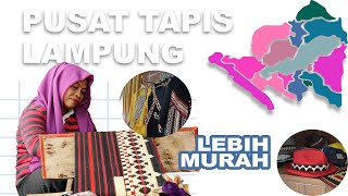 Intip Lokasi Pusat Tapis Lampung Murah dan Berkualitas  Diskursus Network [upl. by Eicyal220]