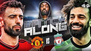 Manchester United 22 Liverpool LIVE  Premier League Watch Along and Highlights with RANTS [upl. by Annaynek771]